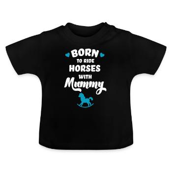 Né pour faire de l'équitation avec maman Équitation - T-shirt bio col rond Bébé - noir - Devant