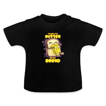 Tu es le beurre à mon pain | Petit déjeuner d'amour - T-shirt bio col rond Bébé - noir - Devant