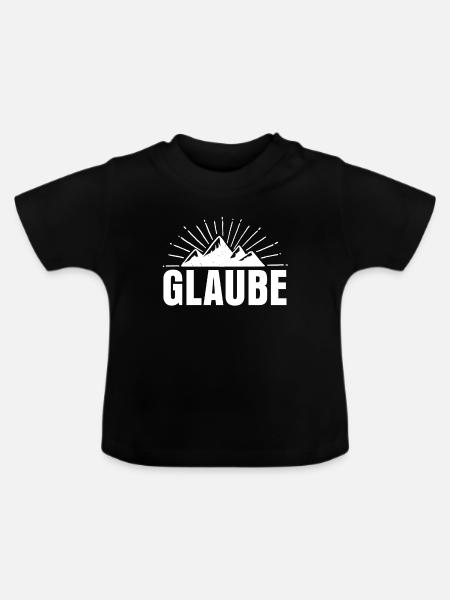 Glaube - Baby Bio-T-Shirt mit Rundhals - Schwarz