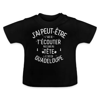 Dans ma Tête je suis En Guadeloupe - T-shirt bio col rond Bébé - noir - Devant