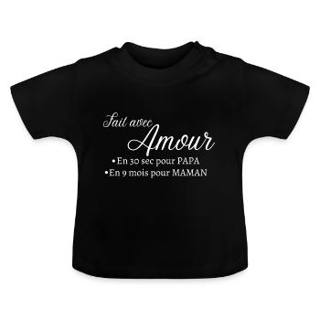Bébé humour fait avec amour cadeau - T-shirt bio col rond Bébé - noir - Devant
