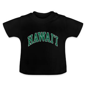 Hawaï - T-shirt bio col rond Bébé - noir - Devant