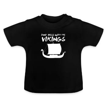 SWEDEN Don't mess with the Vikings - Baby Organic T-Shirt with Round Neck - black - Front