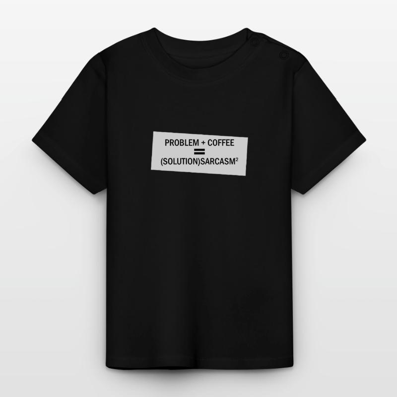 Problem Plus Kaffee Baby Bio-T-Shirt mit Rundhals