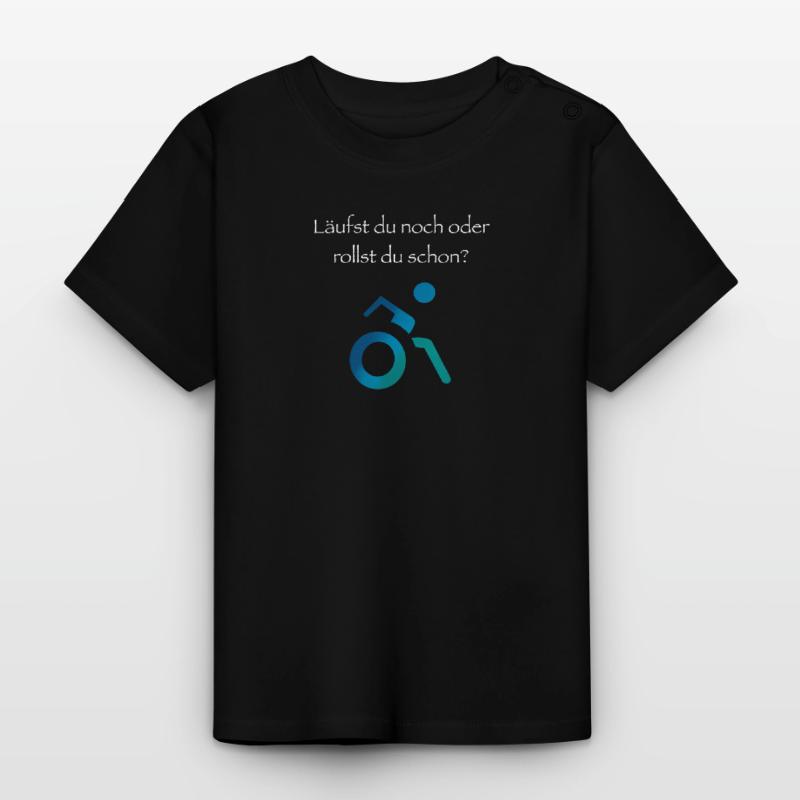 Läufst du noch oder rollst du schon? Baby Bio-T-Shirt mit Rundhals