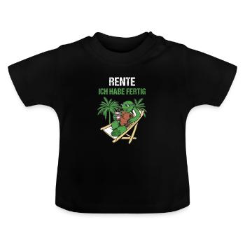 Pensionierung Rente Ich Habe Fertig Rente - Baby Bio-T-Shirt mit Rundhals - Schwarz - Vorne