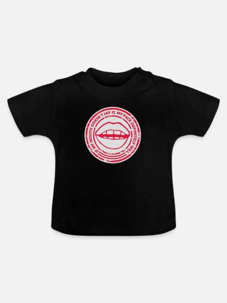 my face definitely will - Baby Bio-T-Shirt mit Rundhals - Schwarz