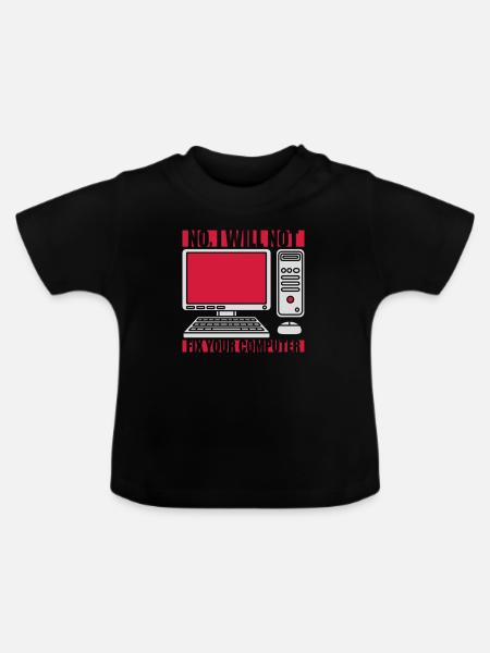 not fix your computer - Baby Bio-T-Shirt mit Rundhals - Schwarz