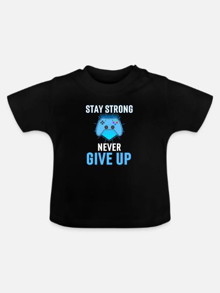 Never Give Up Gamer Hymne auf - Baby Bio-T-Shirt mit Rundhals - Schwarz