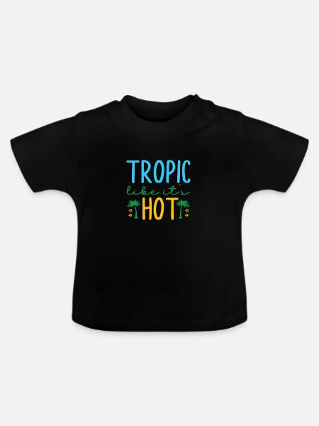 Tropic like it´s hot - Baby Bio-T-Shirt mit Rundhals - Schwarz