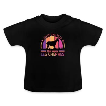 Juste Une Fille Qui Aime Les Chèvres - T-shirt bio col rond Bébé - noir - Devant