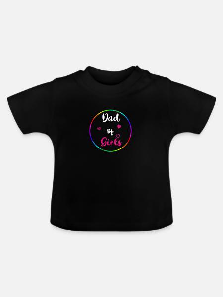 Dad of Girls - Baby Bio-T-Shirt mit Rundhals - Schwarz