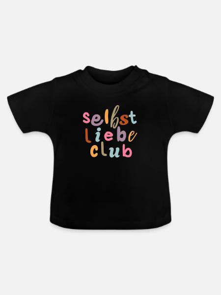 Selbstliebe Club - Baby Bio-T-Shirt mit Rundhals - Schwarz