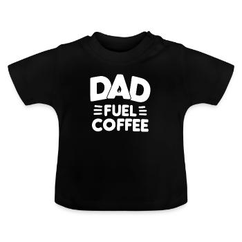 Café Dad Fuel - T-shirt bio col rond Bébé - noir - Devant
