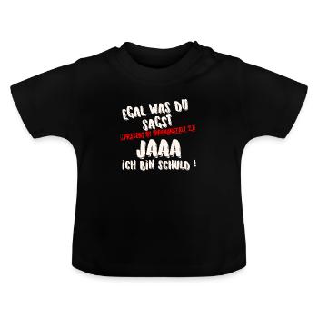 ICH BIN SCHULD - Baby Bio-T-Shirt mit Rundhals - Schwarz - Vorne