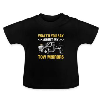 Que diriez-vous de My Tow Mirrors Tow Trucker - T-shirt bio col rond Bébé - noir - Devant