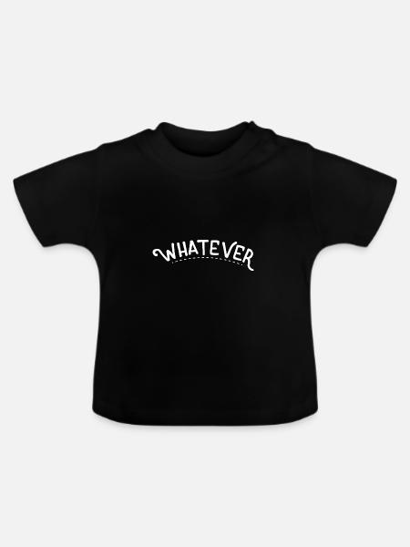 Whatever - Baby Bio-T-Shirt mit Rundhals - Schwarz