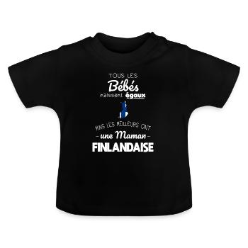 Bébés égaux meilleurs ont une maman Finlandaise - T-shirt bio col rond Bébé - noir - Devant