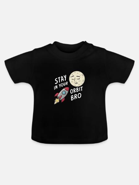 Stay in Your Orbit, Bro - Baby Bio-T-Shirt mit Rundhals - Schwarz