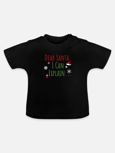 Dear Santa I Can Explain - Baby Bio-T-Shirt mit Rundhals - Schwarz