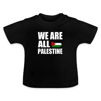 We are all palestine - Baby Organic T-Shirt with Round Neck - black - Front