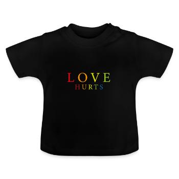 Love hurts - Baby Organic T-Shirt with Round Neck - black - Front