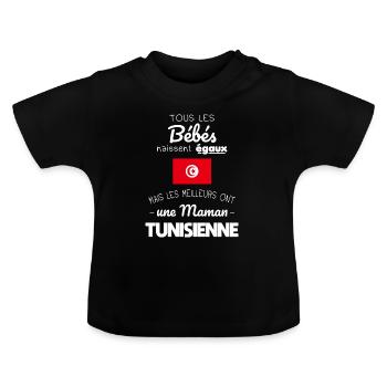 Bébés égaux meilleurs ont une maman Tunisienne - T-shirt bio col rond Bébé - noir - Devant