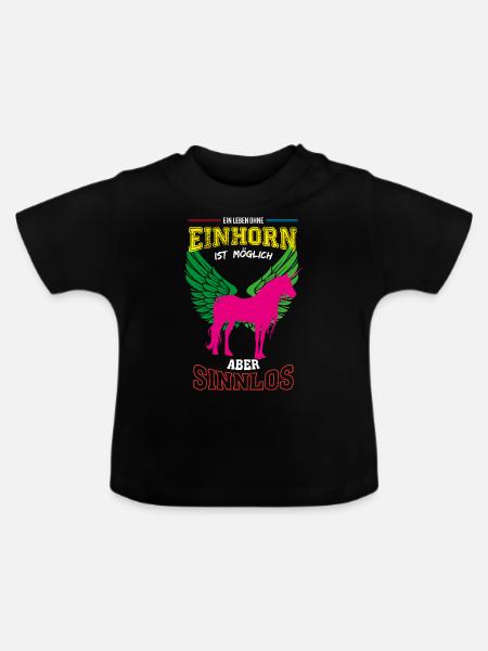 Einhorn Leben sinnlos - Geschenk - Baby Bio-T-Shirt mit Rundhals - Schwarz