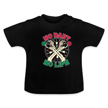 Dart Darten Dartturnier Darttrikot Life Dartsport - Baby Bio-T-Shirt mit Rundhals - Schwarz - Vorne