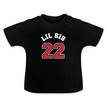 Lil Sis 2022 Kleine Schwester Baby Geburt Kind - Baby Bio-T-Shirt mit Rundhals - Schwarz - Vorne