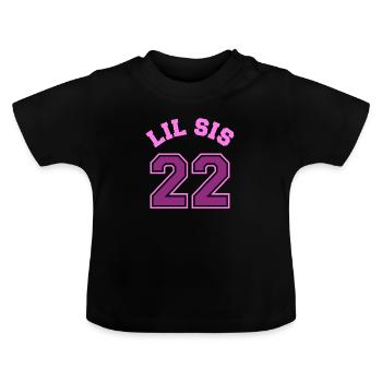 Lil Sis 2022 Kleine Schwester Baby Geburt Kind - Baby Bio-T-Shirt mit Rundhals - Schwarz - Vorne