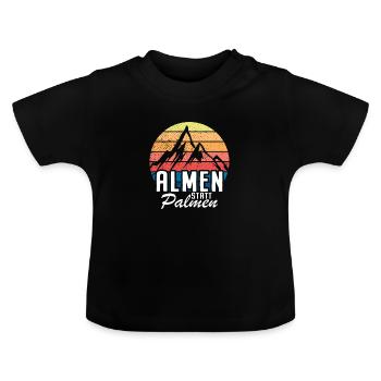 Pâturages alpins au lieu de palmiers Montagnes Ski Alpinisme Alm - T-shirt bio col rond Bébé - noir - Devant