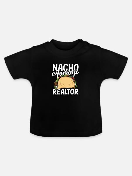 Nacho average realtor - Baby Bio-T-Shirt mit Rundhals - Schwarz