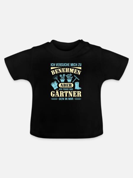 Gartenbau Gärtner Garten Gartenarbeit Sprüche - Baby Bio-T-Shirt mit Rundhals - Schwarz