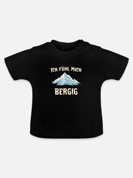 Ich fühl mich Bergig  - Baby Bio-T-Shirt mit Rundhals - Schwarz