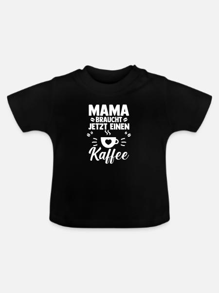 Kaffee Kaffeeliebhaber Mutter Mama - Baby Bio-T-Shirt mit Rundhals - Schwarz