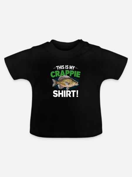 Crappie Shirt Spruch - Baby Bio-T-Shirt mit Rundhals - Schwarz