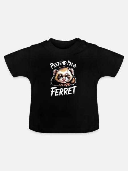 Frettchen Sprüche Lustiges Frettchen Geschenk - Baby Bio-T-Shirt mit Rundhals - Schwarz