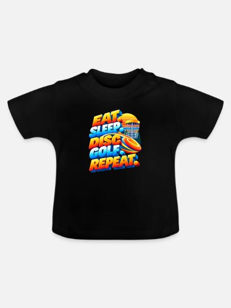 Eat. Sleep. Disc Golf. Repeat. - Baby Bio-T-Shirt mit Rundhals - Schwarz
