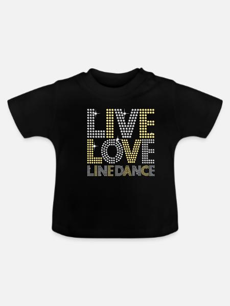 Line Dance Dancing Tanzen Tanz Country Geschenk - Baby Bio-T-Shirt mit Rundhals - Schwarz