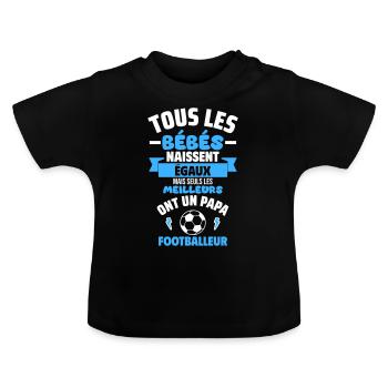 Bébé de Papa footballeur,cadeau de naissance,papa - T-shirt bio col rond Bébé - noir - Devant