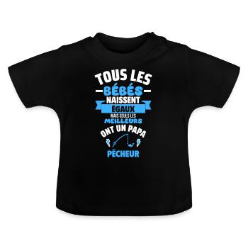 Bébé,papa pêcheur,pêche,cadeau de naissance,humour - T-shirt bio col rond Bébé - noir - Devant