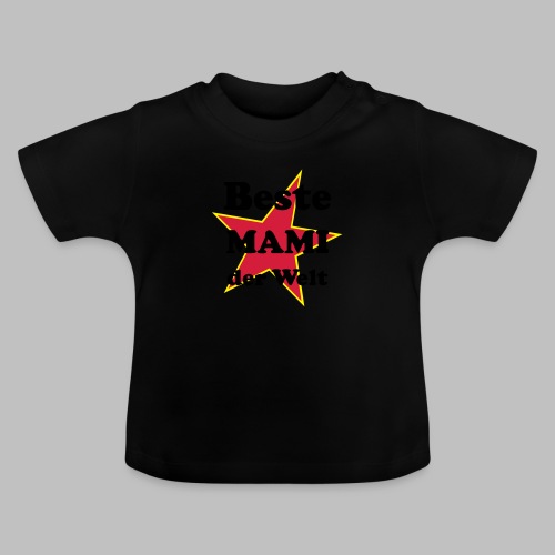 Beste MAMI der Welt - Mit Stern - Baby Bio-T-Shirt mit Rundhals