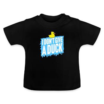 Lustig Ich gebe keine Ente Gummienten Sarkasmus - Baby Bio-T-Shirt mit Rundhals - Schwarz - Vorne