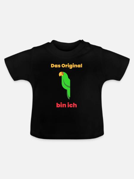 Das Original bin ich - Baby Bio-T-Shirt mit Rundhals - Schwarz