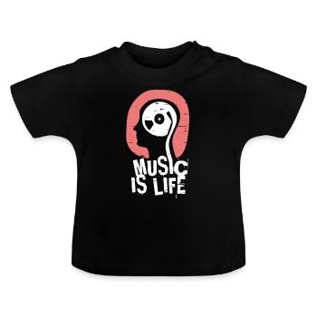 Music Is Life Shirt - Baby Organic T-Shirt with Round Neck - black - Front