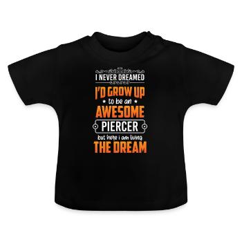 Piercer Pain Humor - Baby Organic T-Shirt with Round Neck - black - Front