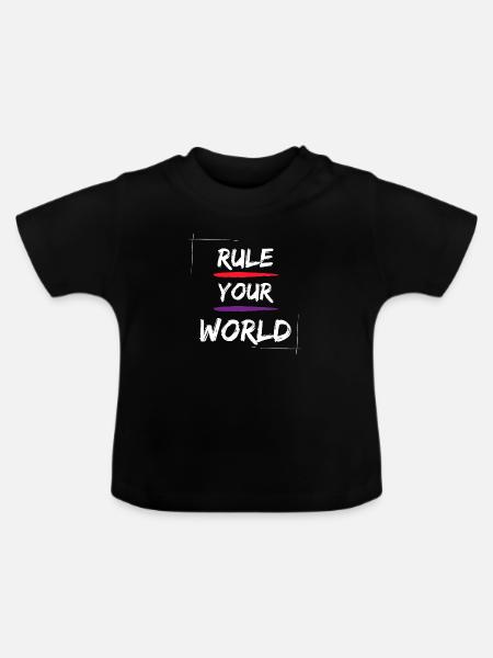 Regel deine Welt - Baby Bio-T-Shirt mit Rundhals - Schwarz