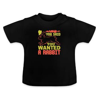 DU SAGTEST, DU WOLLTEST EIN KANINCHEN LUSTIG - Baby Bio-T-Shirt mit Rundhals - Schwarz - Vorne