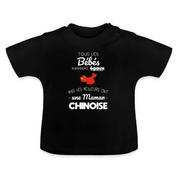 Bébés égaux meilleurs ont une maman Chinoise - T-shirt bio col rond Bébé - noir - Devant